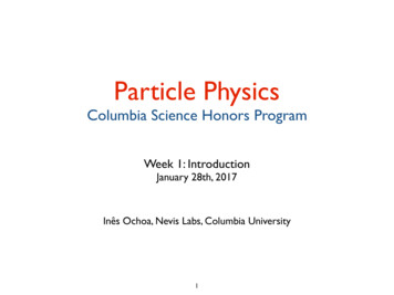 Particle Physics - Columbia University