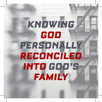 KNOWING GOD PERSONALLY RECONCILED INTO GOD’S 