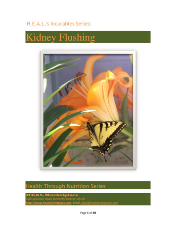 H.E.A.L.'s Incurables Series: Kidney Flushing