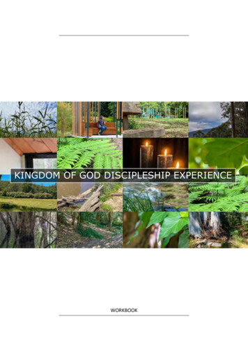 KINGDOM OF GOD DISCIPLESHIP EXPERIENCE