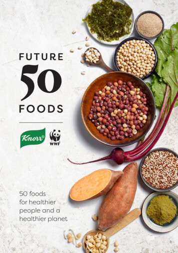 Healthier Planet - Future 50 Foods Report