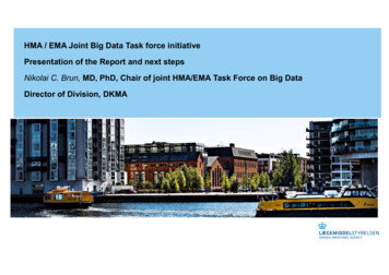 HMA / EMA Joint Big Data Task Force Initiative Presentation Of The .