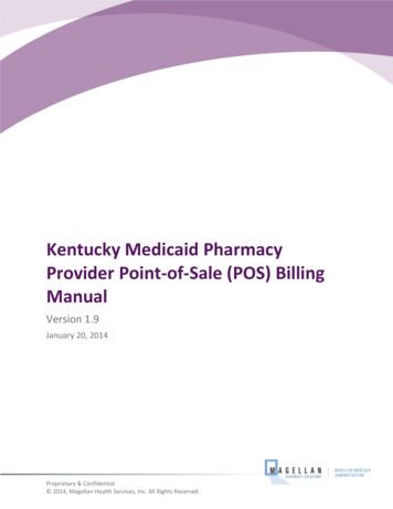 Kentucky Medicaid Pharmacy Provider Point-of-Sale (POS) Billing Manual