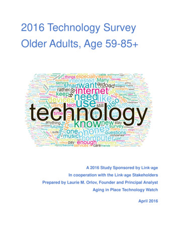 2016 Technology Survey Older Adults, Age 59-85 