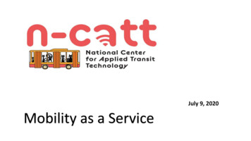 July 9, 2020 Mobility As A Service - N-CATT