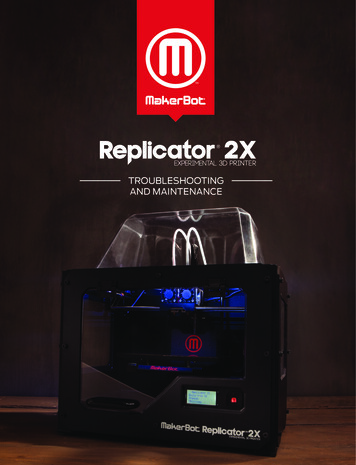 TROUBLESHOOTING AND MAINTENANCE - MakerBot