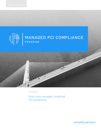 Enjoy Fully Managed, Simplified PCI Compliance.
