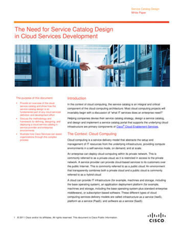 The Need For Service Catalog Design In Cloud Services . - Cisco
