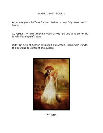 MAIN IDEAS: BOOK I Athena Appeals To Zeus For Permission To Help .