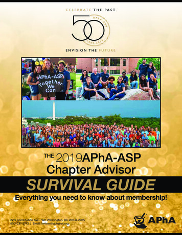 THE 2019APhA-ASP Chapter Advisor SURVIVAL GUIDE
