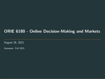 ORIE 6180 - Online Decision-Making And Markets