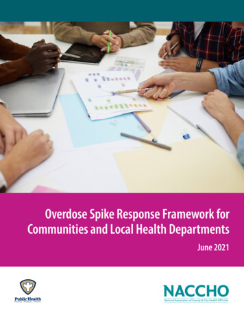 Overdose Spike Response Framework For Communities And Local . - NACCHO
