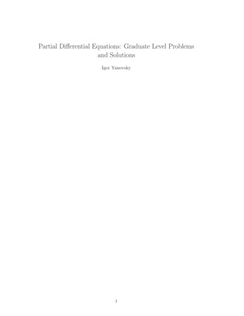 Partial Diﬀerential Equations: Graduate Level Problems And .