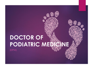 DOCTOR OF PODIATRIC MEDICINE - Princeton University