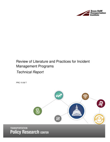 Review Of Literature And Practices For Incident Management Programs - TAMU