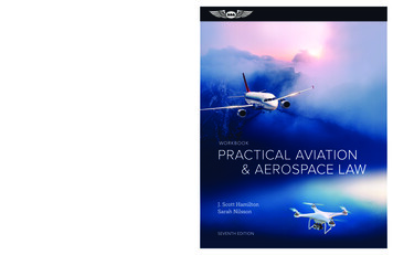 Practical Aviation & Aerospace Law Workbook, 