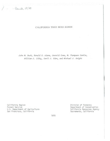 CALIFORNIA TREE SEED ZONES John M. Buak, Ronald S. 
