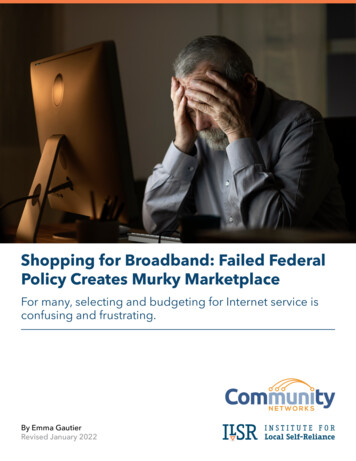 Shopping For Broadband: Failed Federal Policy Creates Murky Marketplace