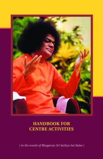 HANDBOOK FOR CENTRE ACTIVITIES - Sri Sathya Sai 