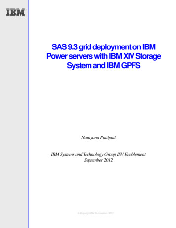 SAS 9.3 Grid Deployment On IBM Power Servers With IBM XIV Storage .
