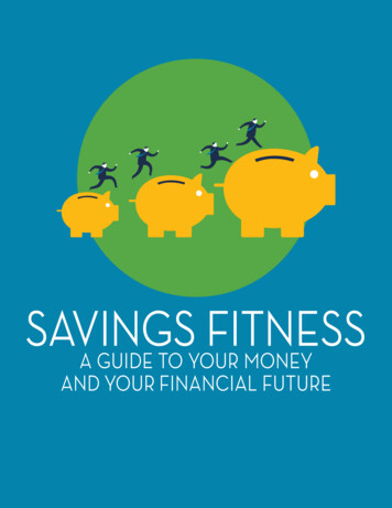 SAVINGS FITNESS A Guide To Your Money And Your Financial .