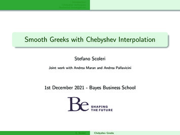 Smooth Greeks With Chebyshev Interpolation - Bayes Business School