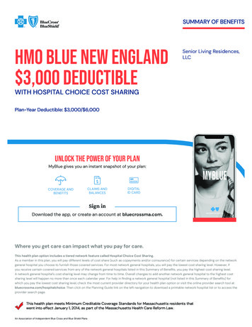 HMO Blue New England Senior Living Residences, LLC 3,000 .