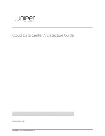 Cloud Data Center Architecture Guide - Juniper Networks