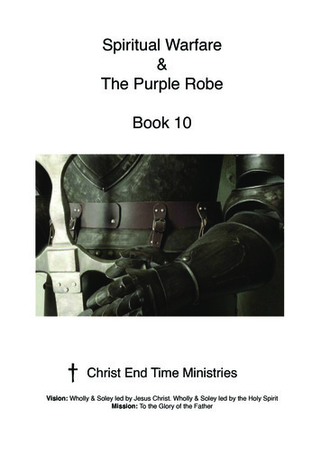 Spiritual Warfare The Purple Robe Book 10