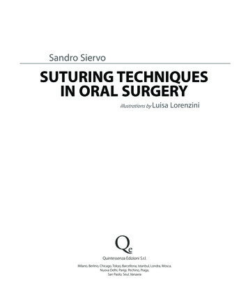 Sandro Siervo SUTURING TECHNIQUES IN ORAL SURGERY