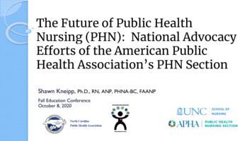 The Future Of Public Health Nursing (PHN): National Advocacy
