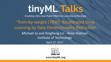 Train-by-weight (TBW): Accelerated Deep Learning By Data .