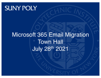 Microsoft 365 Email Migration Town Hall June 28th 2021