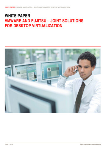 White Paper Vmware And Fujitsu - Joint Solutions For Desktop Virtualization