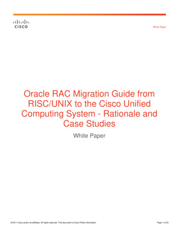 Oracle RAC Migration Guide From RISC/UNIX To The Cisco Unified .