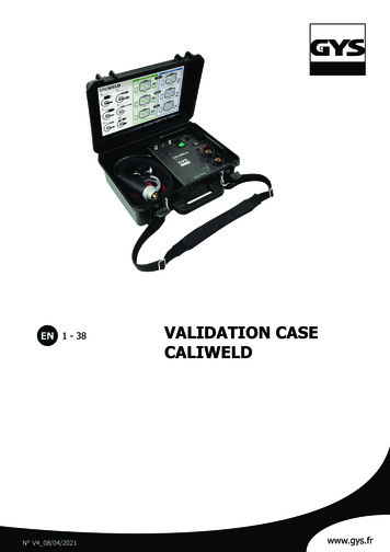 VALIDATION CASE CALIWELD - Arc Welding, Battery Chargers .