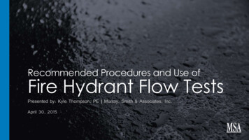 RECOMMENDED PROCEDURES AND USE OF FIRE HYDRANT 