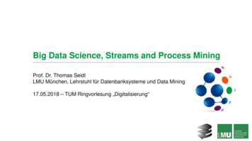 Big Data Science, Streams And Process Mining