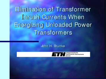 Elimination Of Transformer Inrush Currents When Energizing .