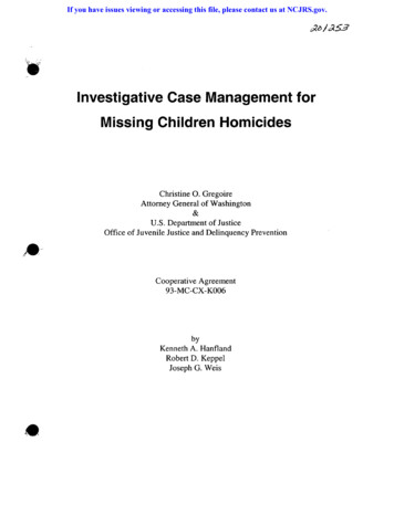 Investigative Case Management For Missing Children Homicides