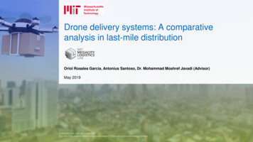 Drone Delivery Systems: A Comparative Analysis In Last .