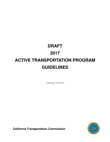DRAFT 2017 ACTIVE TRANSPORTATION PROGRAM GUIDELINES