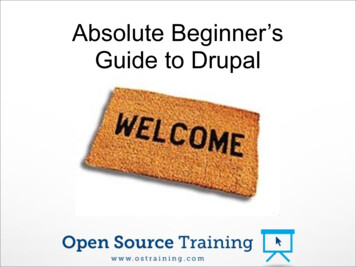Absolute Beginner’s Guide To Drupal
