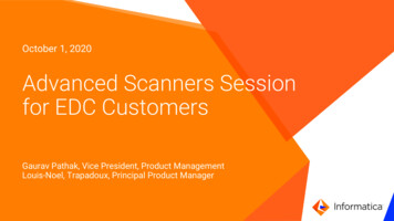 Advanced Scanners Session For EDC Customers - Informatica