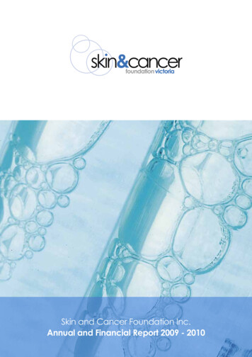 Skin And Cancer Foundation Inc. Annual And Financial .