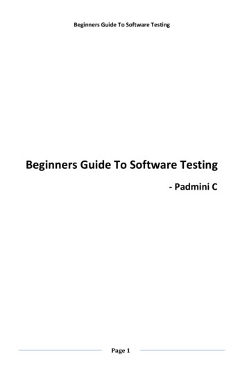 Beginners Guide To Software Testing
