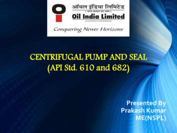 CENTRIFUGAL PUMP AND SEAL (API Std. 610 And 682)
