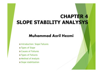 Chapter 4 Slope Stability - Universiti Teknologi Malaysia