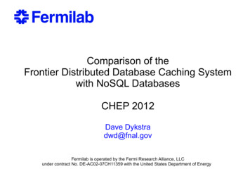 Comparison Of The Frontier Distributed Database Caching .