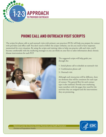 1-2-3 Approach: Phone Call And Outreach Visit Scripts